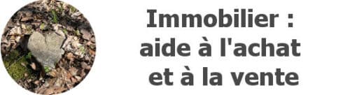 Immobilier : aide à l'achat et à la vente